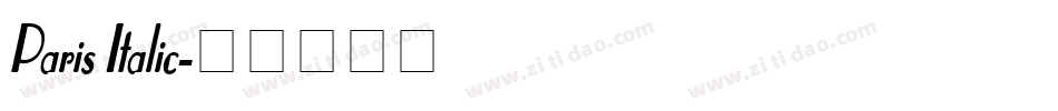 Paris Italic字体转换